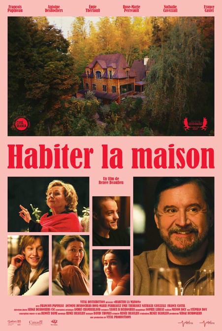 Habiter la maison - Affiche du drame de Renée Beaulieu (Vital Distribution, 2024) - Affichiste: Nicolas Boissy