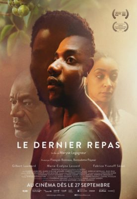 Dernier repas, Le – Film de Maryse Legagneur