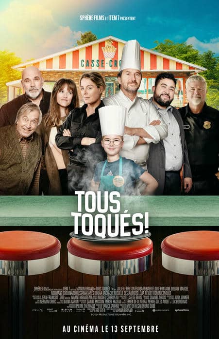 Affiche de la comédie Tous toqués! de Manon Briand (Sphère Films)