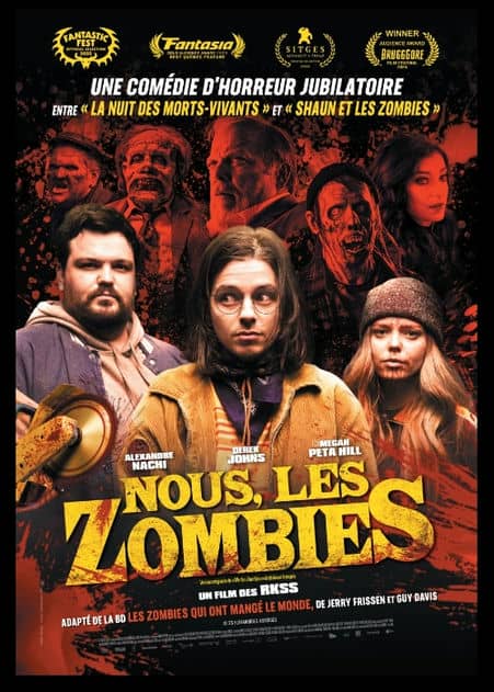 Affiche francophone de la comédie d'horreur québéco-française We Are Zombies (Nous, les zombies) de RKSS (Les Films Opale)